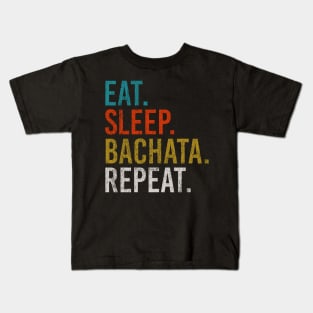 Eat Sleep Bachata Repeat Sensual Dance Kids T-Shirt